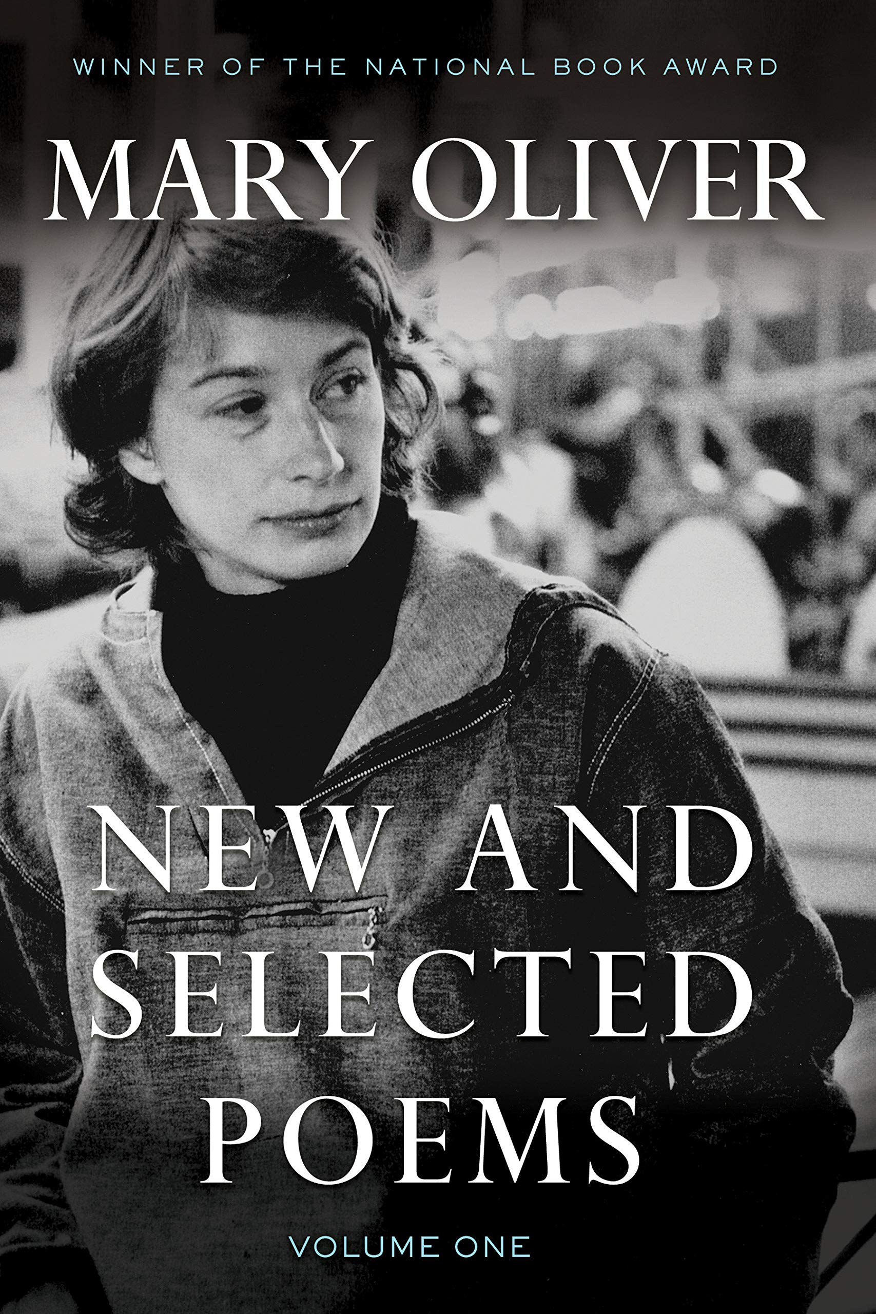 New and Selected Poems, Volume One SureShot Books Publishing LLC