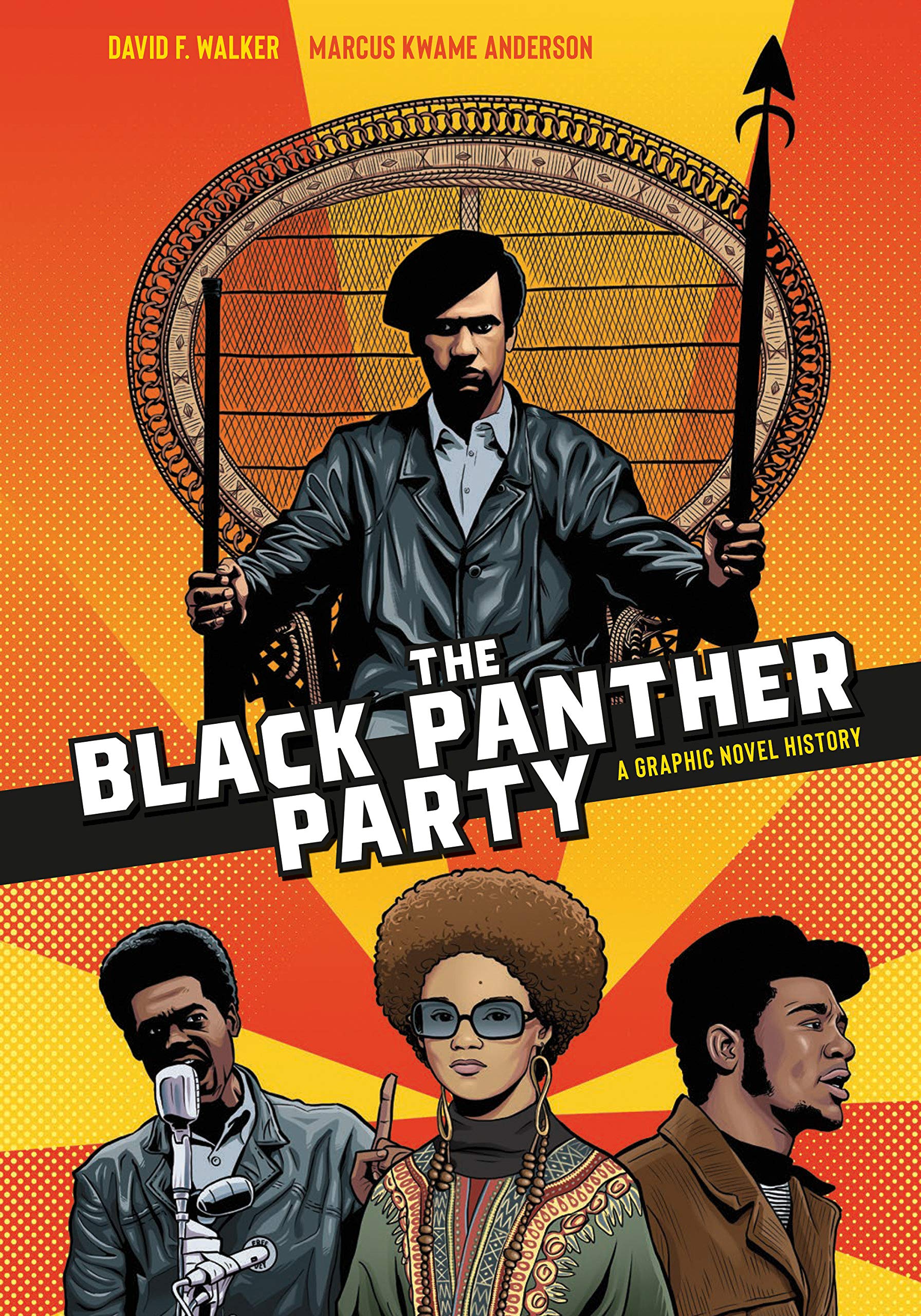 The Black Panther Party: A Graphic Novel History History Ten Speed Press