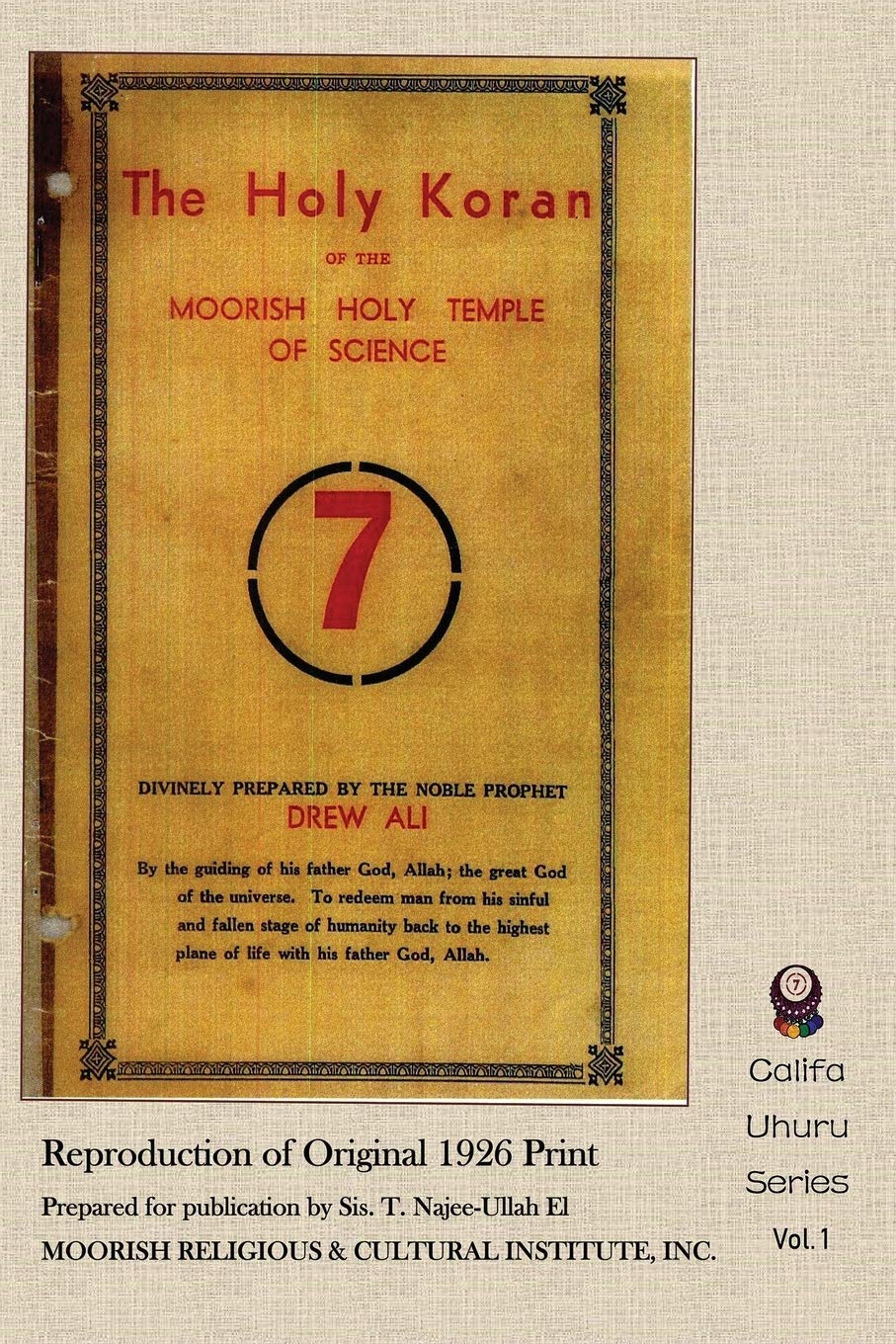 The Holy Koran of the Moorish Holy Temple of Science SureShot Books