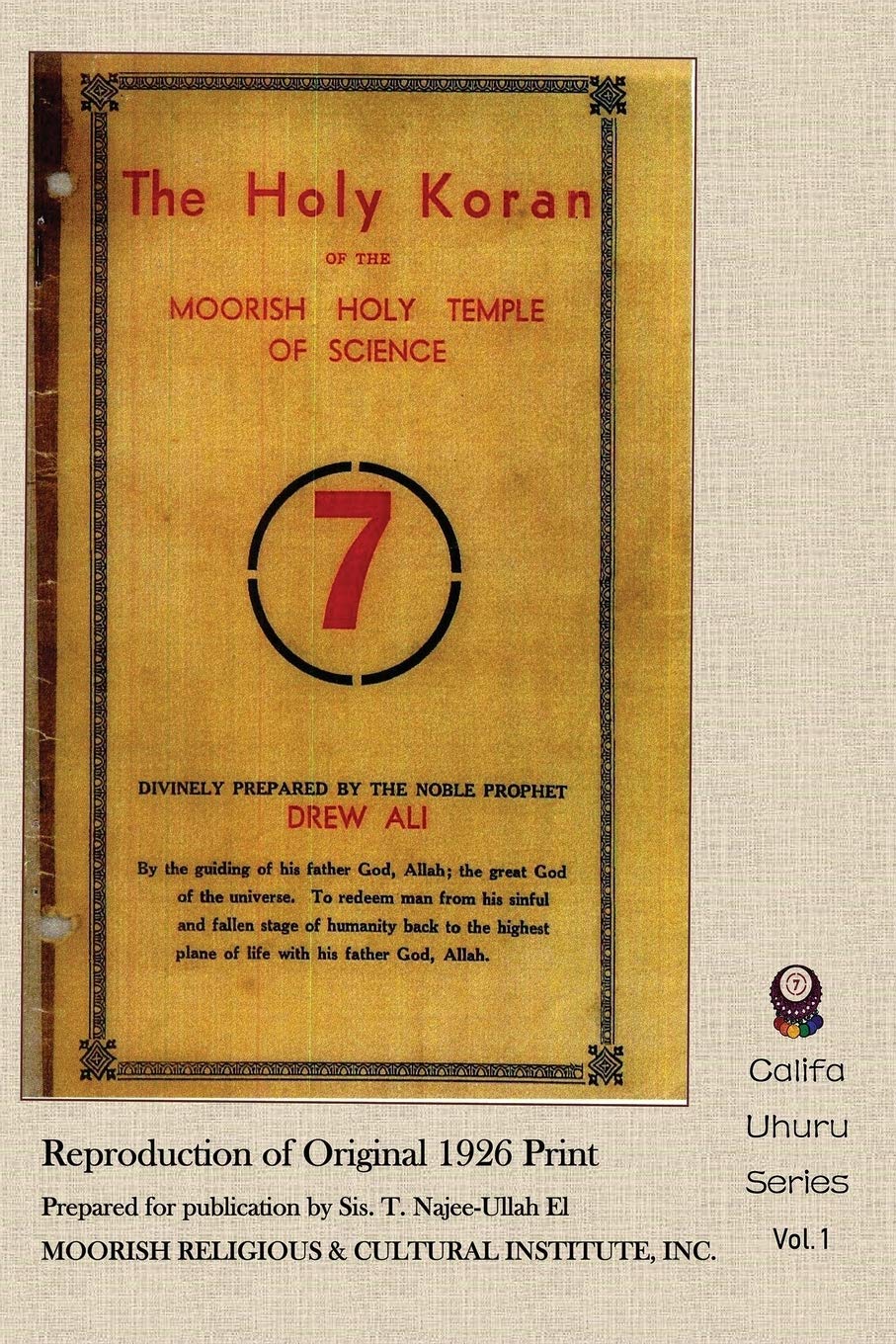 The Holy Koran of the Moorish Holy Temple of Science Paperback Califa Media Publishing