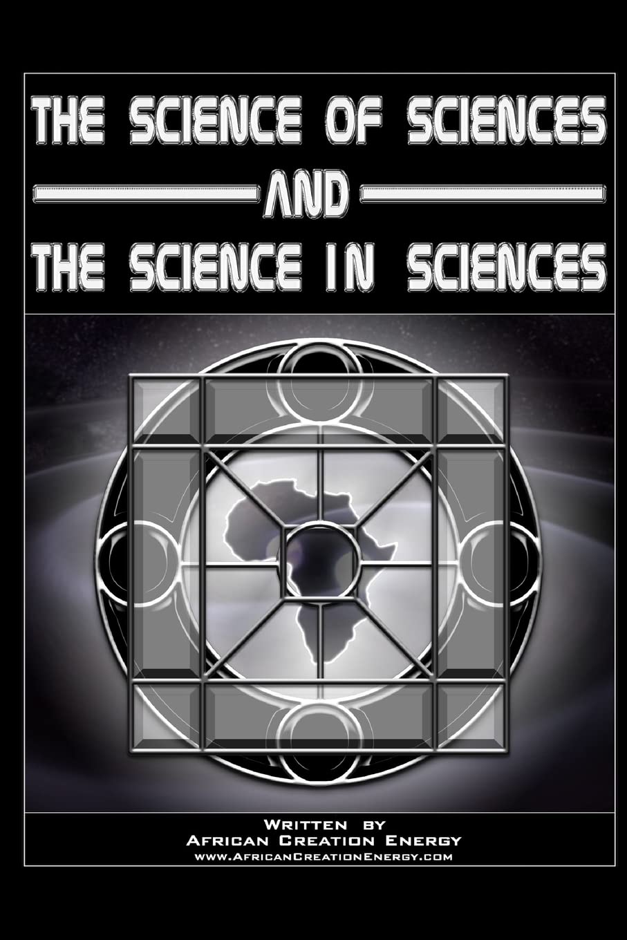 The Science of Sciences and The Science in Sciences Paperback Lulu