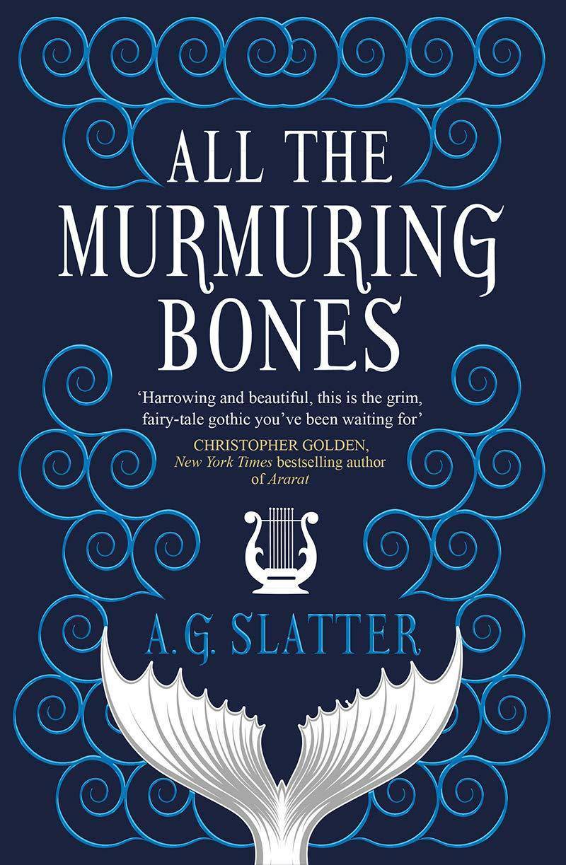 All the Murmuring Bones - SureShot Books Publishing LLC