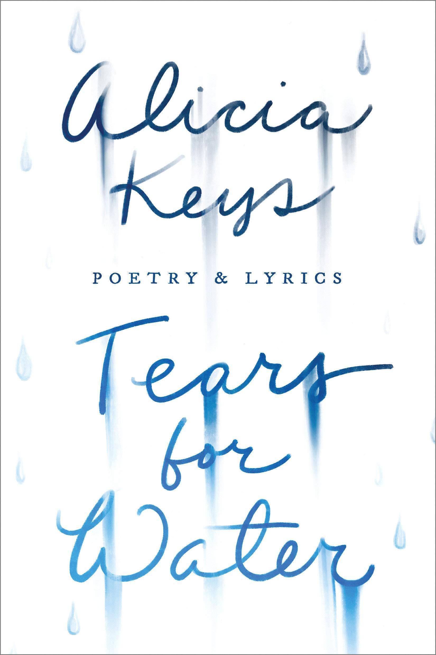 Tears for Water: Poetry & Lyrics Literature & Fiction Alicia Keys