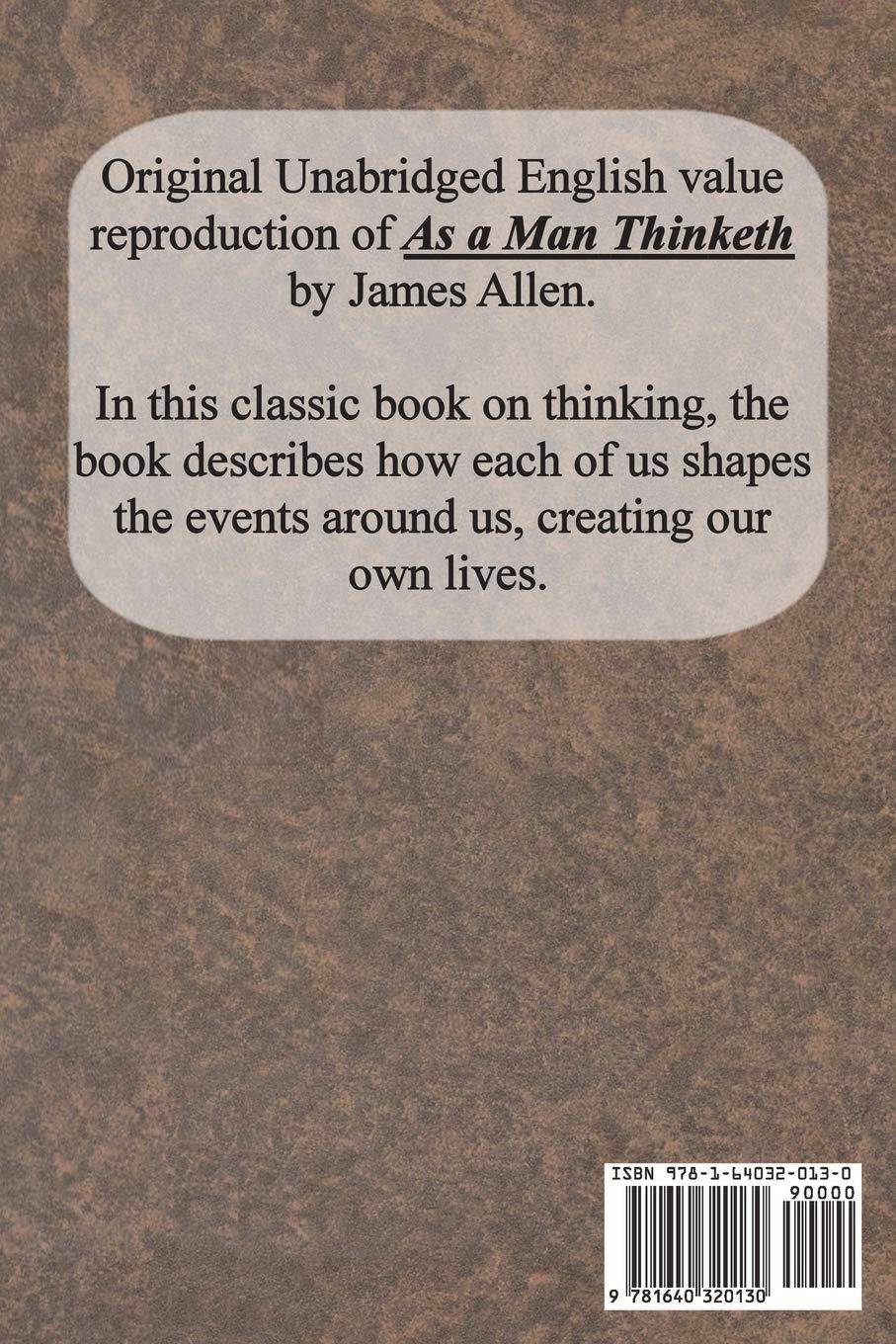 As a Man Thinketh Body, Mind & Spirit Allen, James