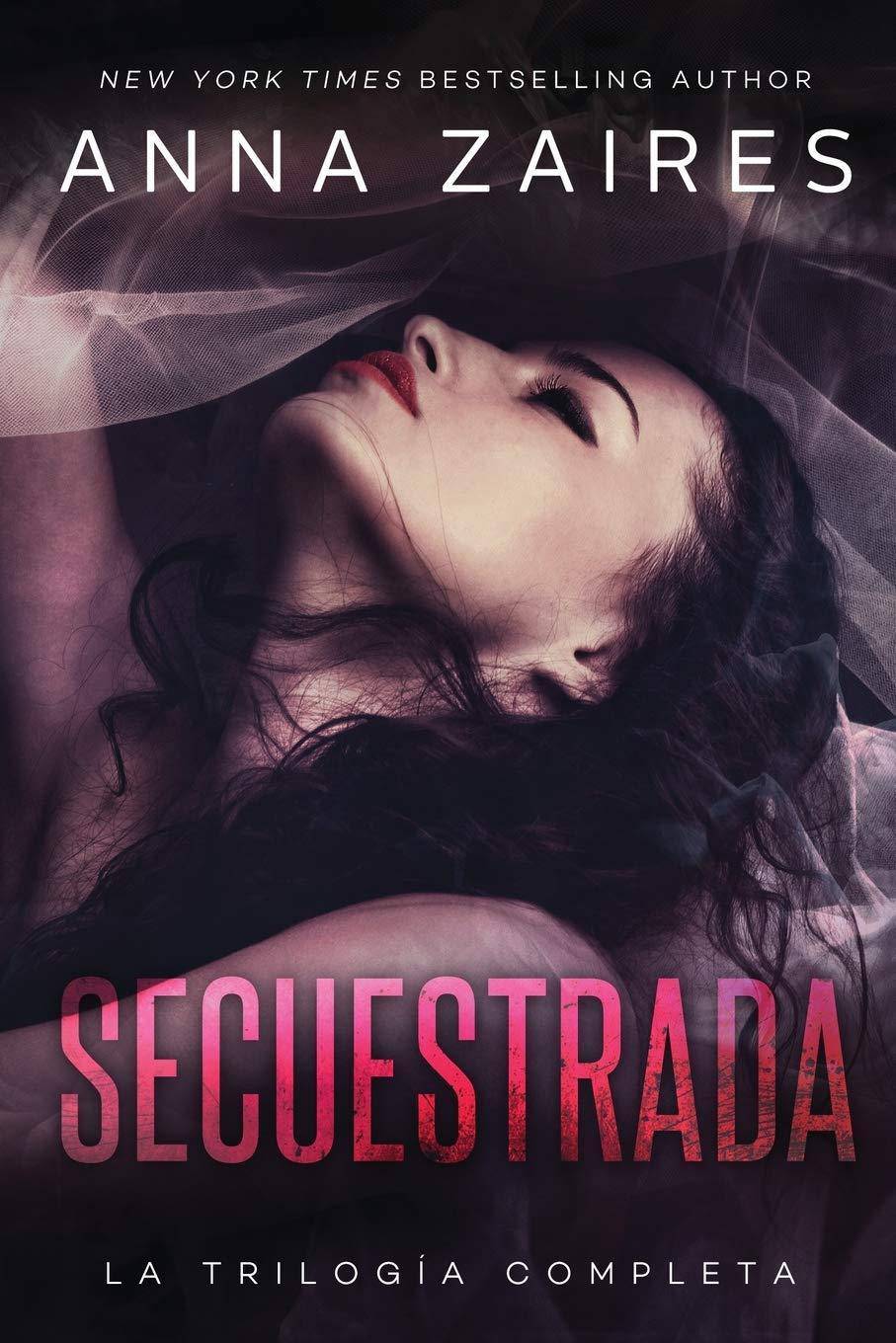 Secuestrada - SureShot Books Publishing LLC