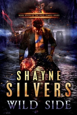 Paperback of Wild Side by Nate Temple Series Book 7, published by Argento Publishing, featuring a colorful cover illustration.