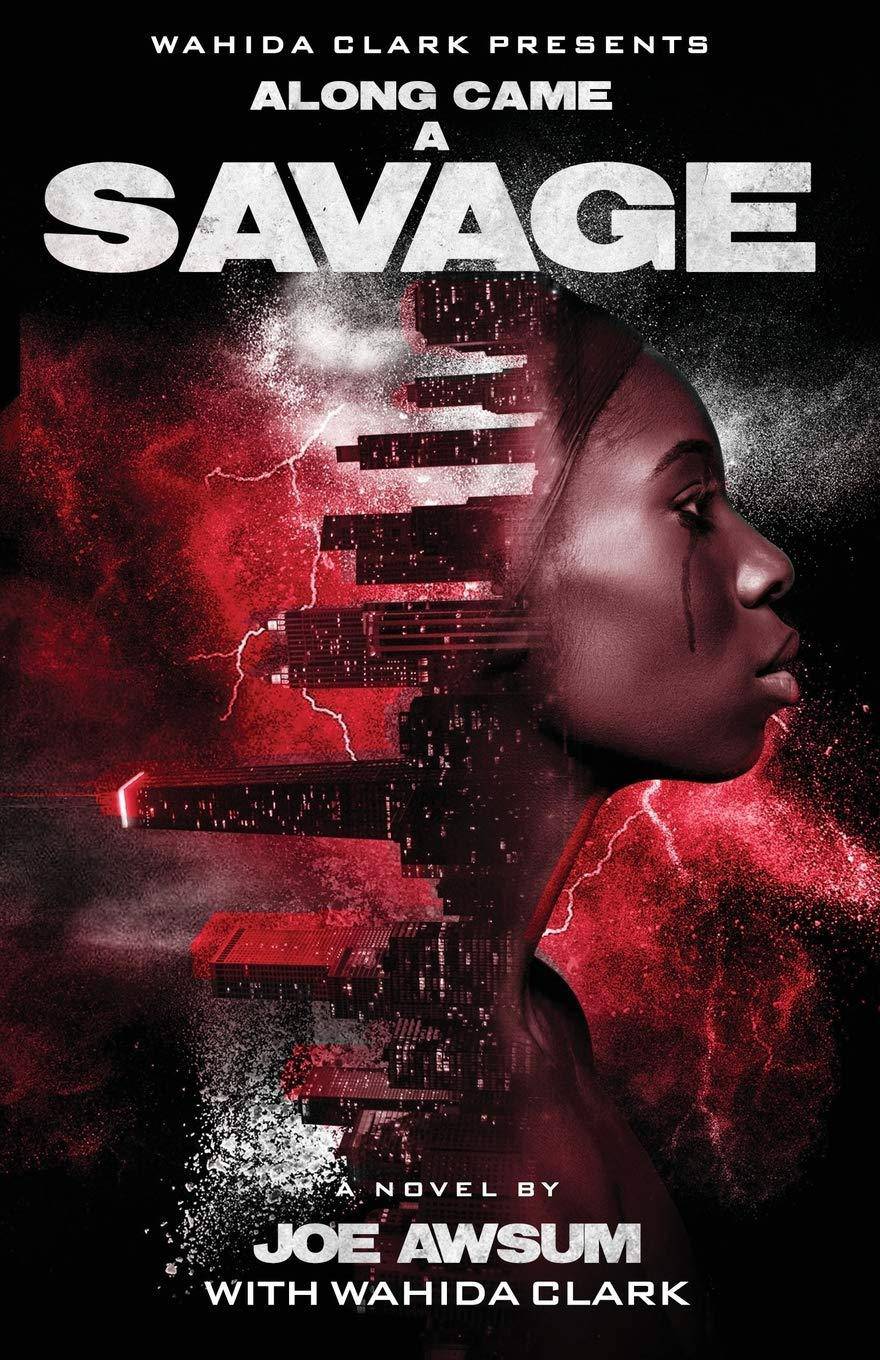 Along Came a Savage Fiction Awsum, Joe