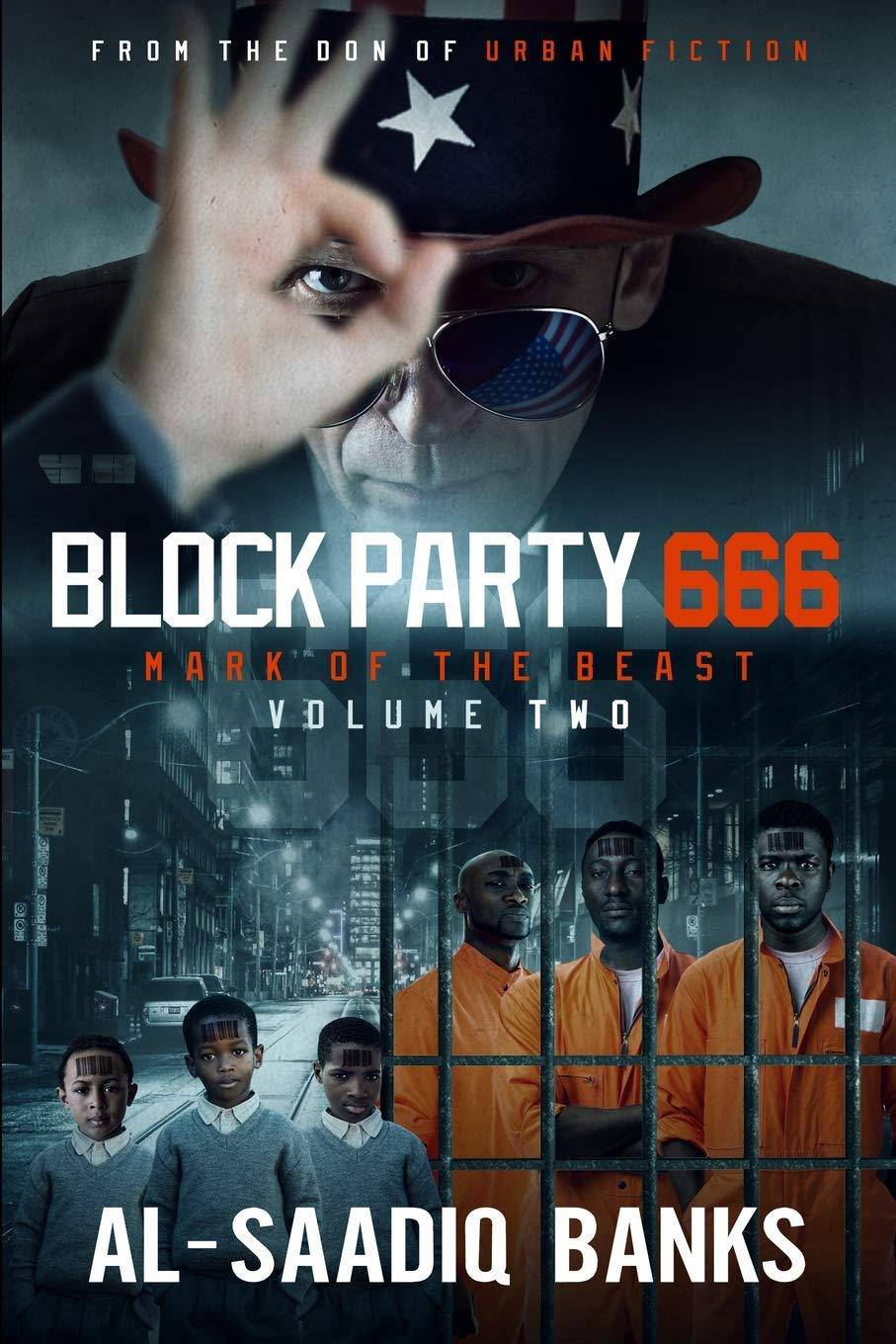 Block Party 666: Mark of the Beast Volume 2 - SureShot Books Publishing LLC