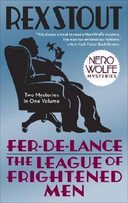 Fer-De-Lance/The League of Frightened Men Paperback Bantam