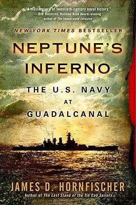 Neptune's Inferno: The U.S. Navy at Guadalcanal Paperback Bantam