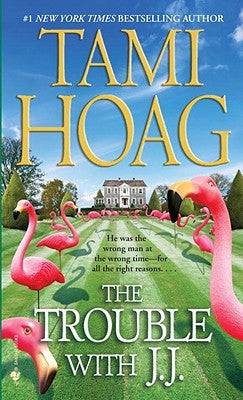 The Trouble with J.J. Paperback Bantam