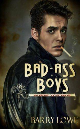 Bad-Ass Boys - SureShot Books Publishing LLC