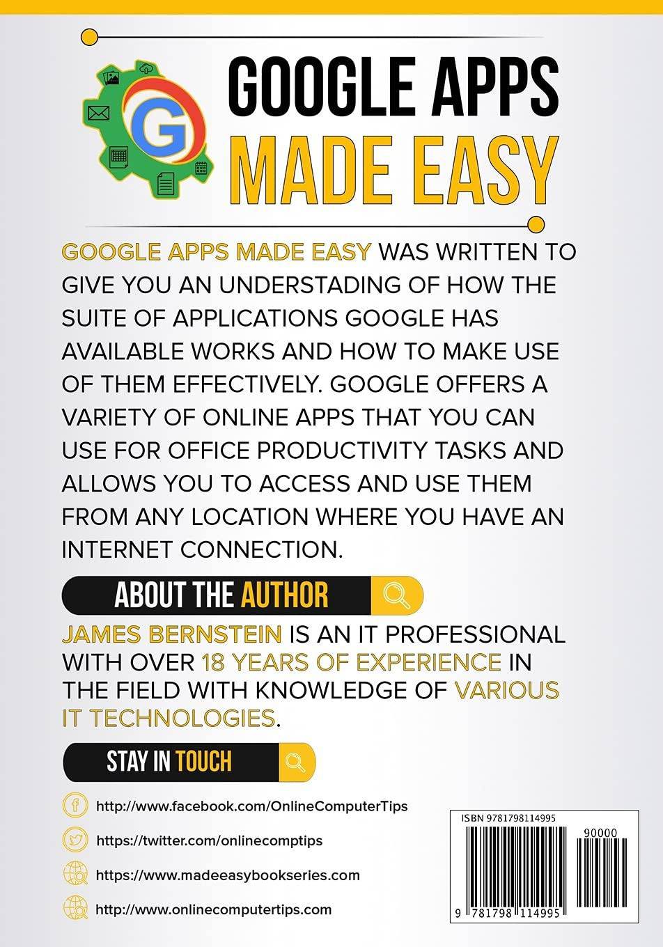 Google Apps Made Easy: Learn to work in the cloud Computers | Business & Productivity Software | General Bernstein, James