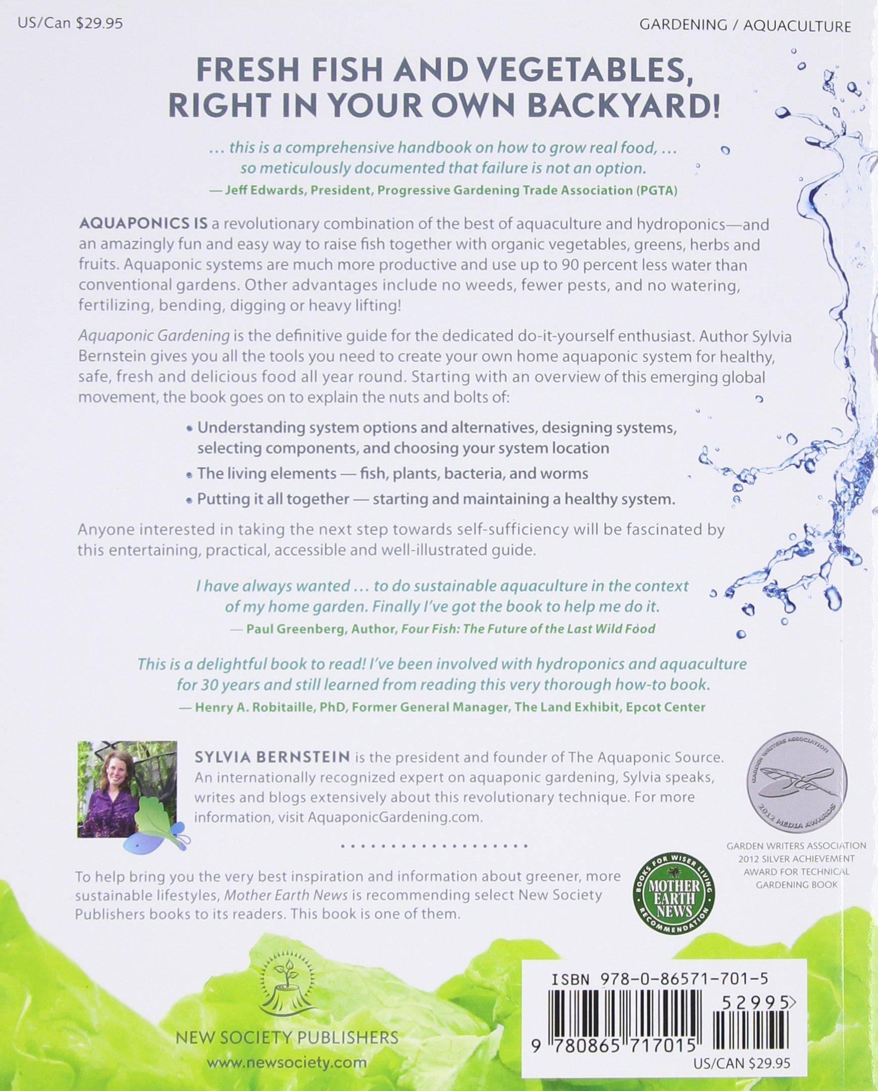 Aquaponic Gardening: A Step-By-Step Guide to Raising Vegetables and Fish Together Gardening | Vegetables Bernstein, Sylvia