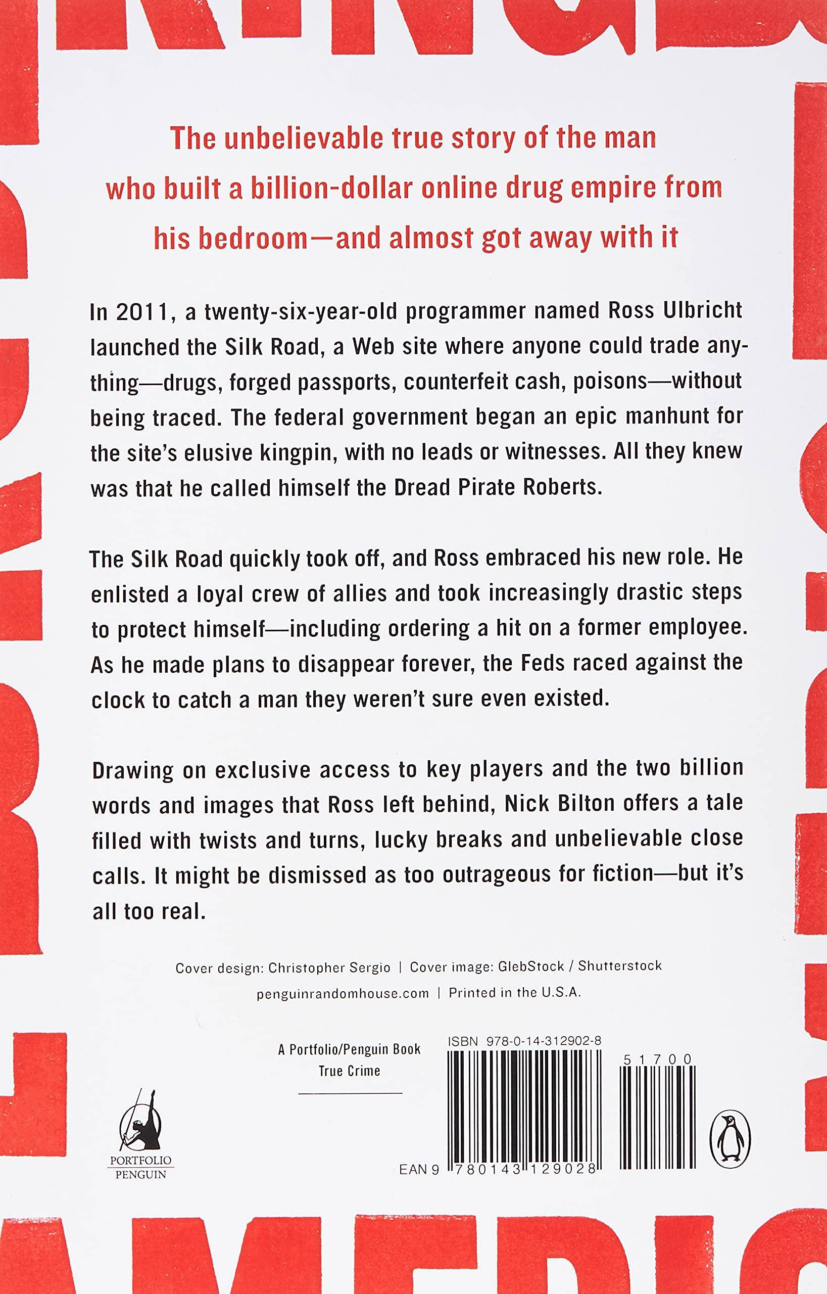 American Kingpin: The Epic Hunt for the Criminal Master Mind Behind the Silk Road True Crime | Organized Crime Bilton, Nick