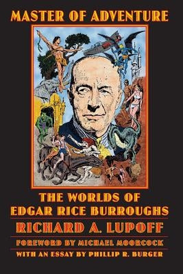 Paperback copy of Master of Adventure: The Worlds of Edgar Rice Burroughs by Bison, featuring a colorful cover illustration.