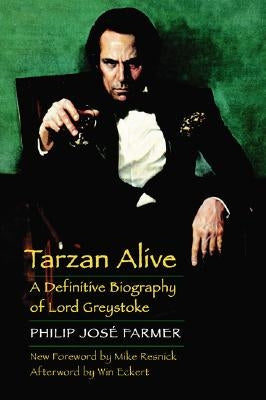 Paperback of Tarzan Alive: A Definitive Biography of Lord Greystoke by Bison, with a front cover featuring Tarzan artwork.