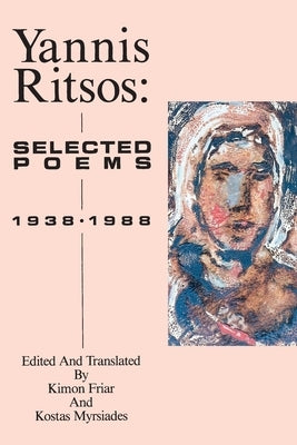 Paperback copy of Yannis Ritsos: Selected Poems 1938-1988 by BOA Editions, showing the book cover with title and author name.