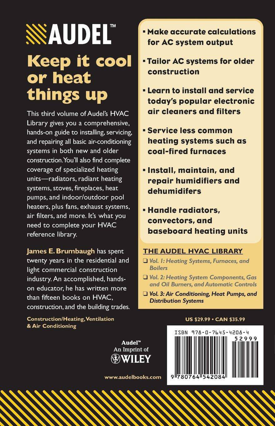 Audel HVAC Fundamentals Volume 3 Air-Conditioning, Heat Pumps, and Distribution Systems Technology & Engineering | Construction | Heating, Ventilation & Air Conditioning Brumbaugh, James E