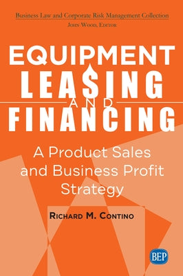 Paperback book titled "Equipment Leasing and Financing" by Business Expert Press, featuring a cover with financial graphics.