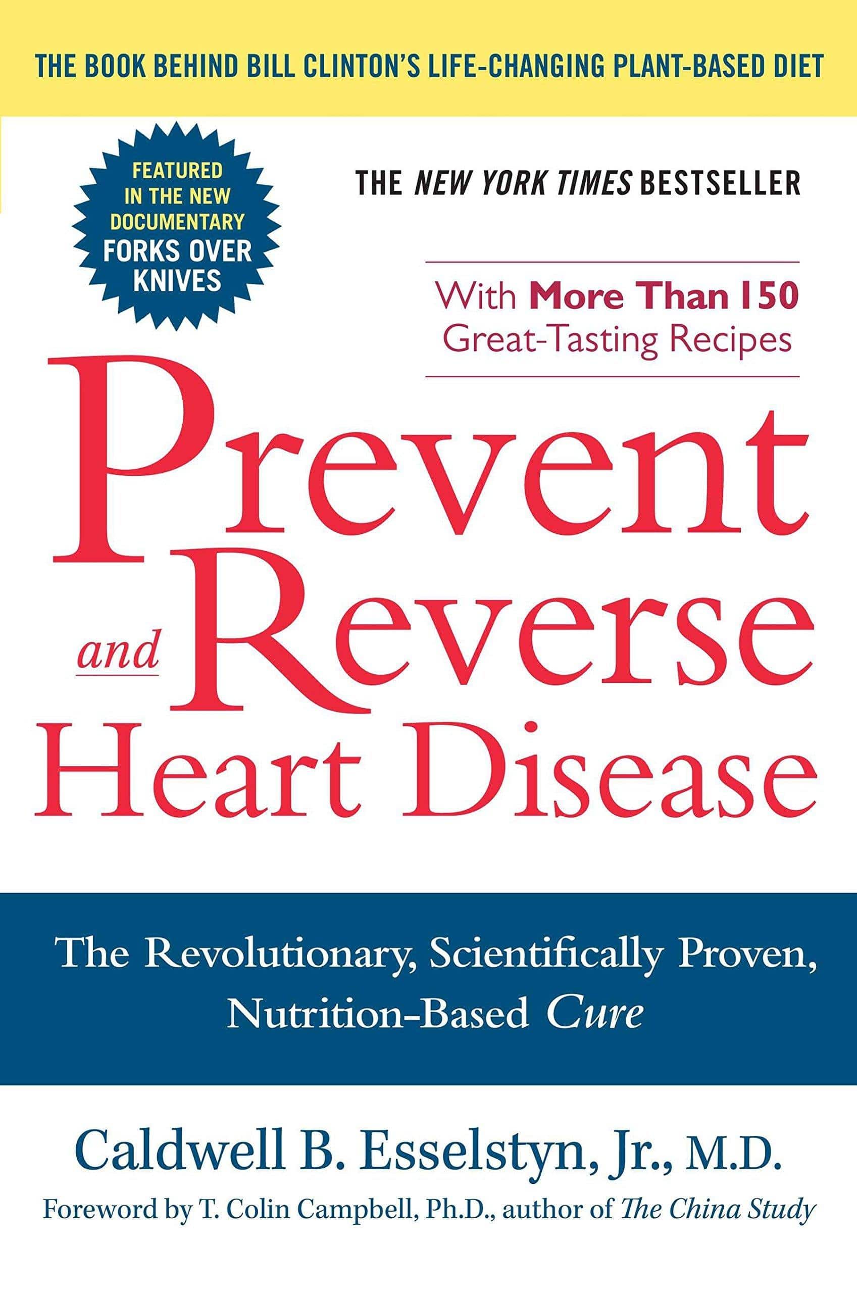 Prevent And Reverse Heart Disease - SureShot Books Publishing LLC
