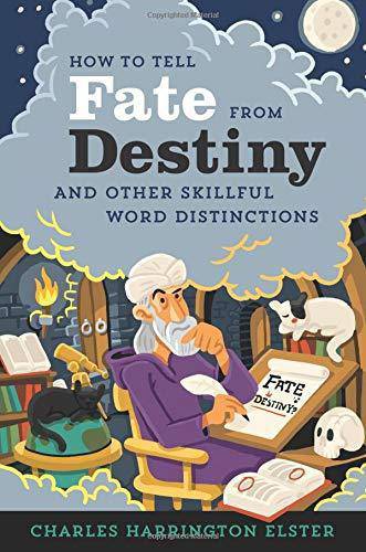 How To Tell Fate From Destiny Games-Puzzles-Word Games Charles Harrington Elster