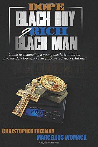 Dope Black Boy 2 Rich Black Man - SureShot Books Publishing LLC