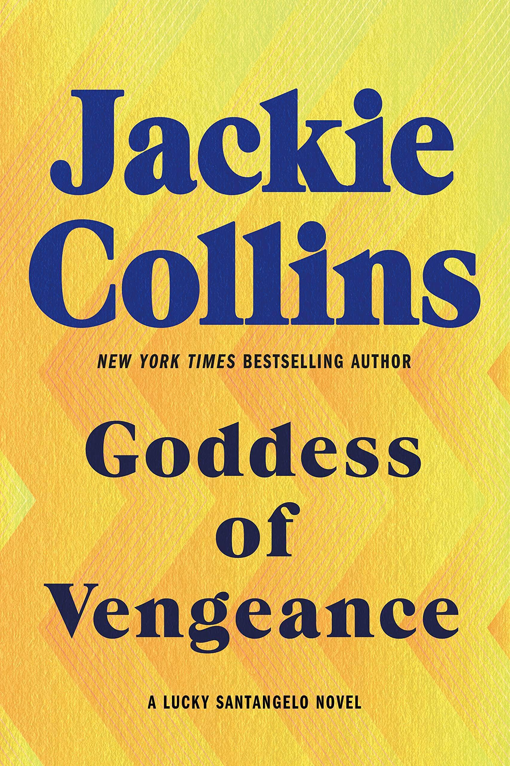 Goddess of Vengeance: A Lucky Santangelo Novel Fiction | Romance | Suspense Collins, Jackie