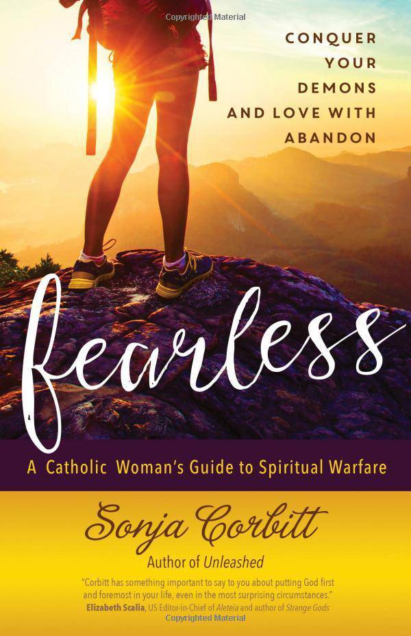 Fearless: Conquer Your Demons and Love with Abandon Religion | Christianity | Catholic Corbitt, Sonja
