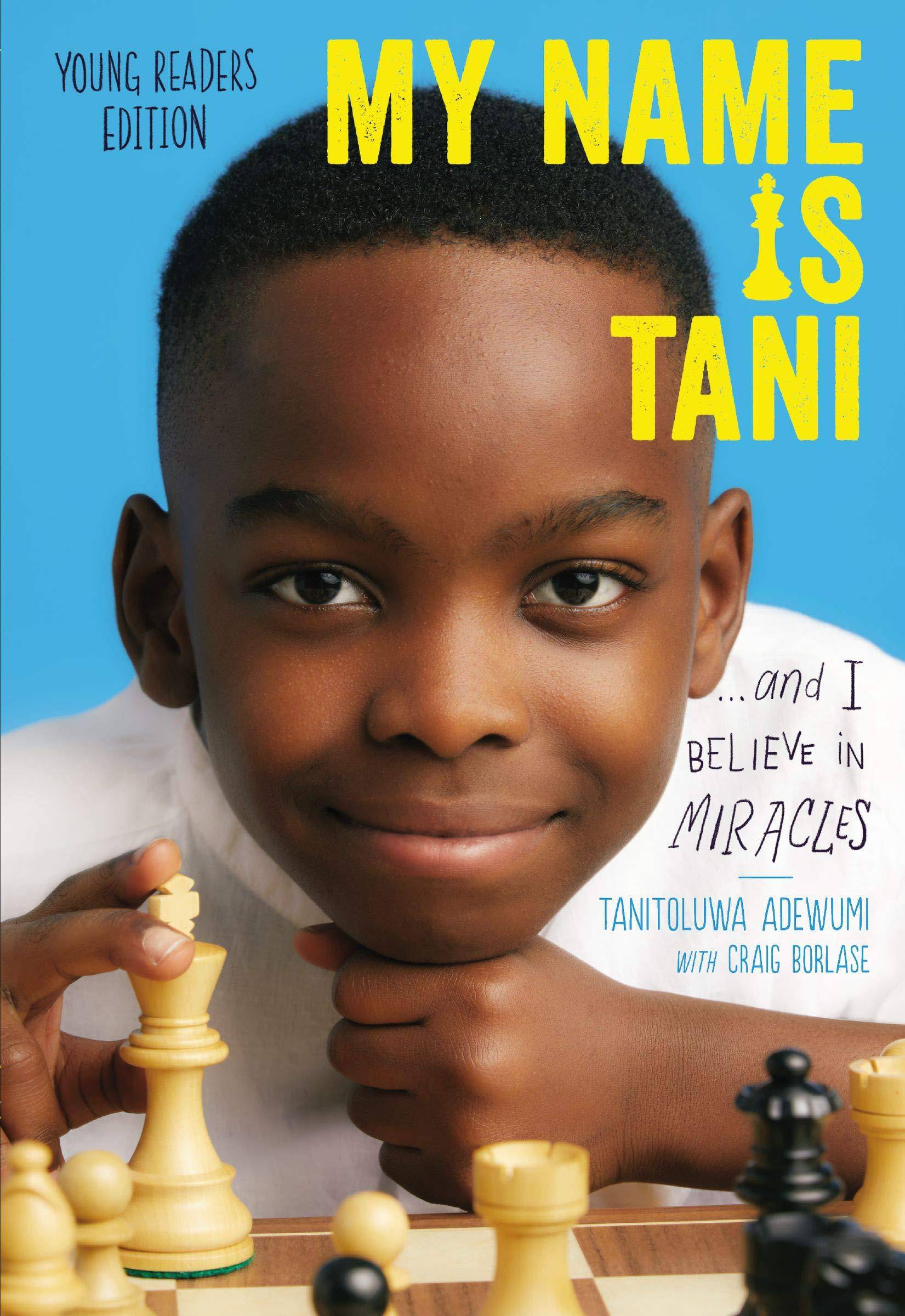 My Name Is Tani . . . and I Believe in Miracles Young Readers Edition - SureShot Books Publishing LLC
