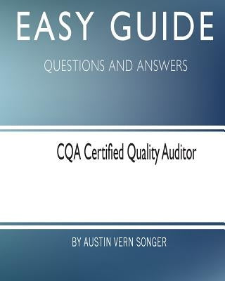 Paperback book titled "Easy Guide: CQA Certified Quality Auditor" with a plain cover and title text on the front.