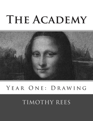 Paperback of The Academy: Year One: Drawing by Createspace Independent Publishing Platform, featuring a cover with artwork and title text.