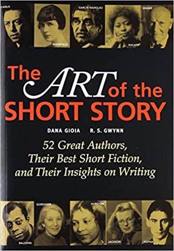 The Art of the Short Story Reference Dana Gioia | R. Gwynn