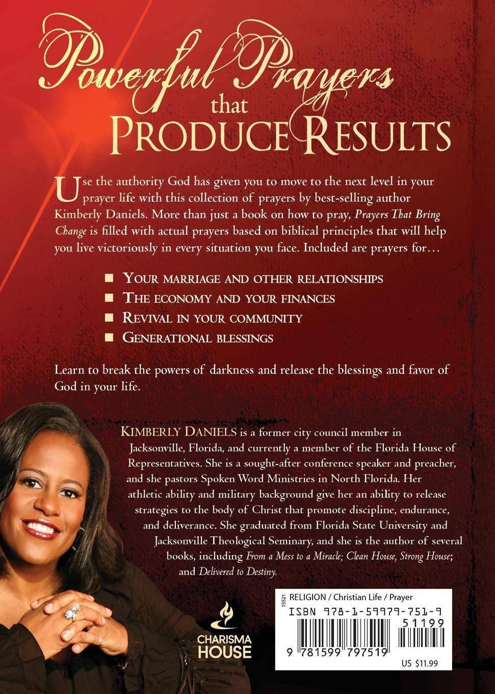 Prayers That Bring Change Religion | Christian Living | Personal Growth Daniels, Kimberly