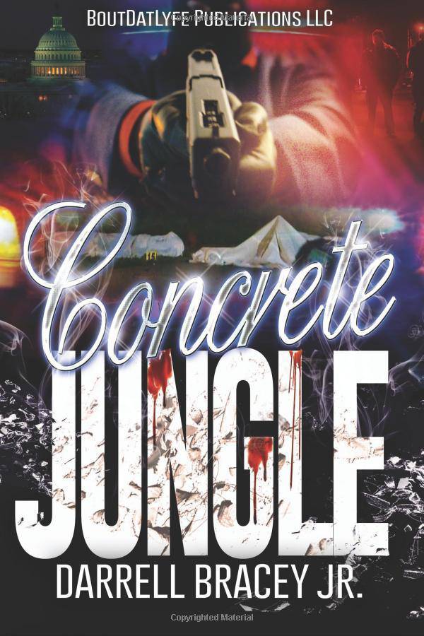 Concrete Jungle Literature and Fiction Darrell Bracey