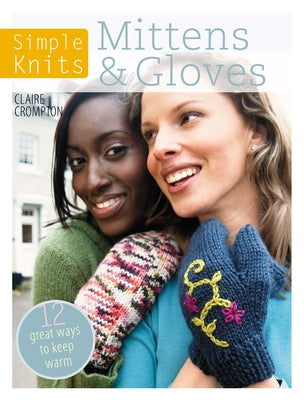 Open paperback book titled "Simple Knits Mittens & Gloves" by David & Charles, showing colorful knitted mitten and glove patterns.