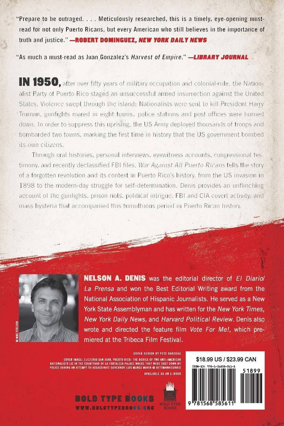 War Against All Puerto Ricans: Revolution and Terror in America's Colony History | Military | United States Denis, Nelson A
