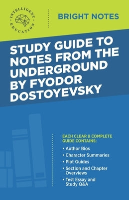 Paperback study guide to Notes From the Underground by Fyodor Dostoyevsky, published by Dexterity, showing the book cover and title.