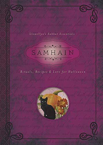 Samhain: Rituals, Recipes & Lore for Halloween Religion & Spirituality Diana Rajchel