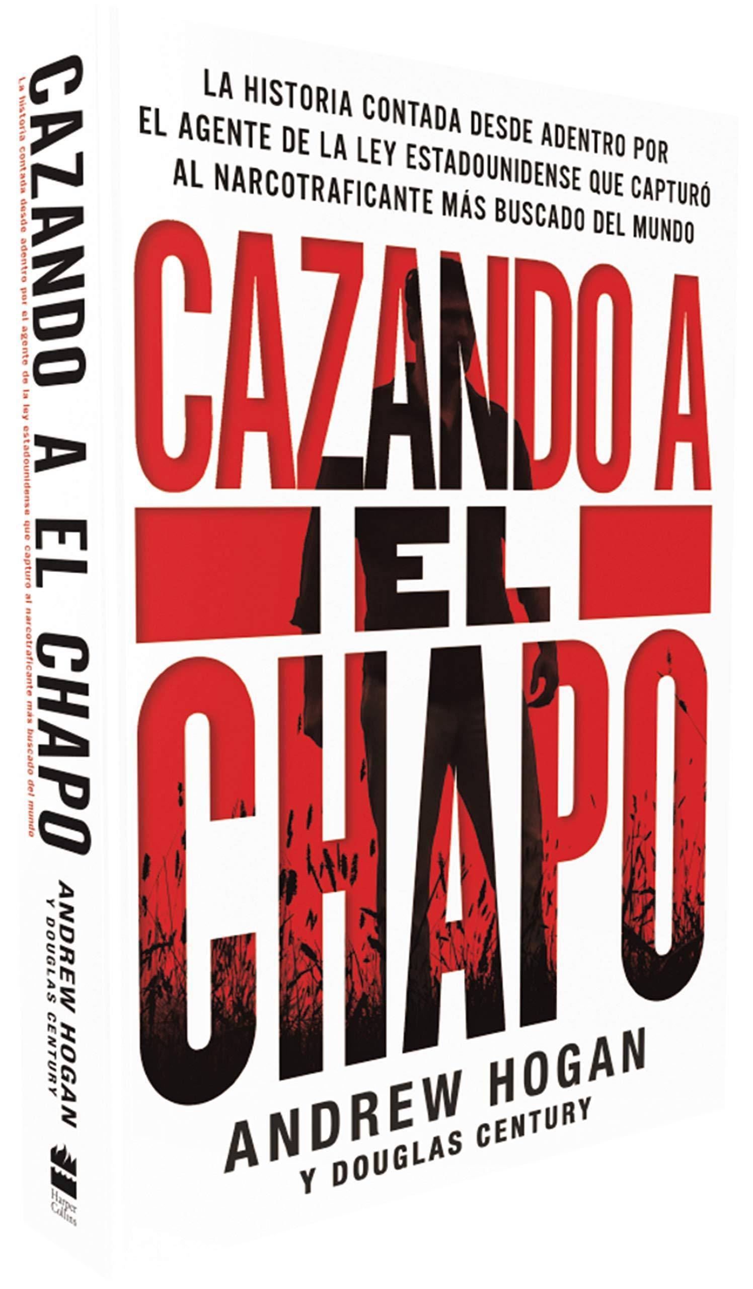 Cazando a El Chapo - SureShot Books Publishing LLC