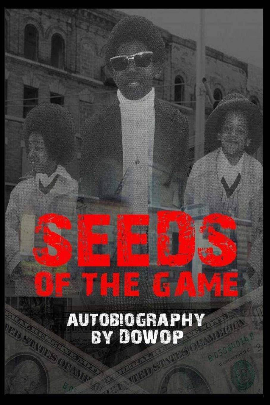 Seeds of the Game - SureShot Books Publishing LLC
