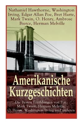 Paperback book titled "Amerikanische Kurzgeschichten" featuring works by Poe, Twain, Melville, O. Henry, and Irving, E-Artnow edition.