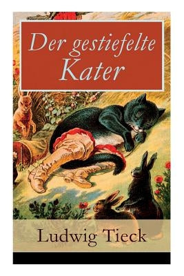 Paperback of "Der gestiefelte Kater," a comedy in three acts based on the fairy tale, by E-Artnow, showing the book cover.