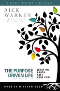 The Purpose Driven Life Large Print: What on Earth Am I Here For? sureshotbooks.com