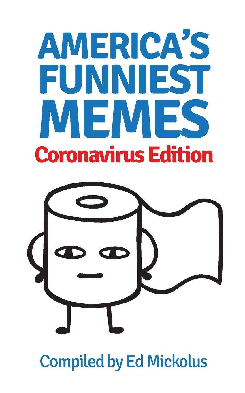 America's Funniest Memes - SureShot Books Publishing LLC