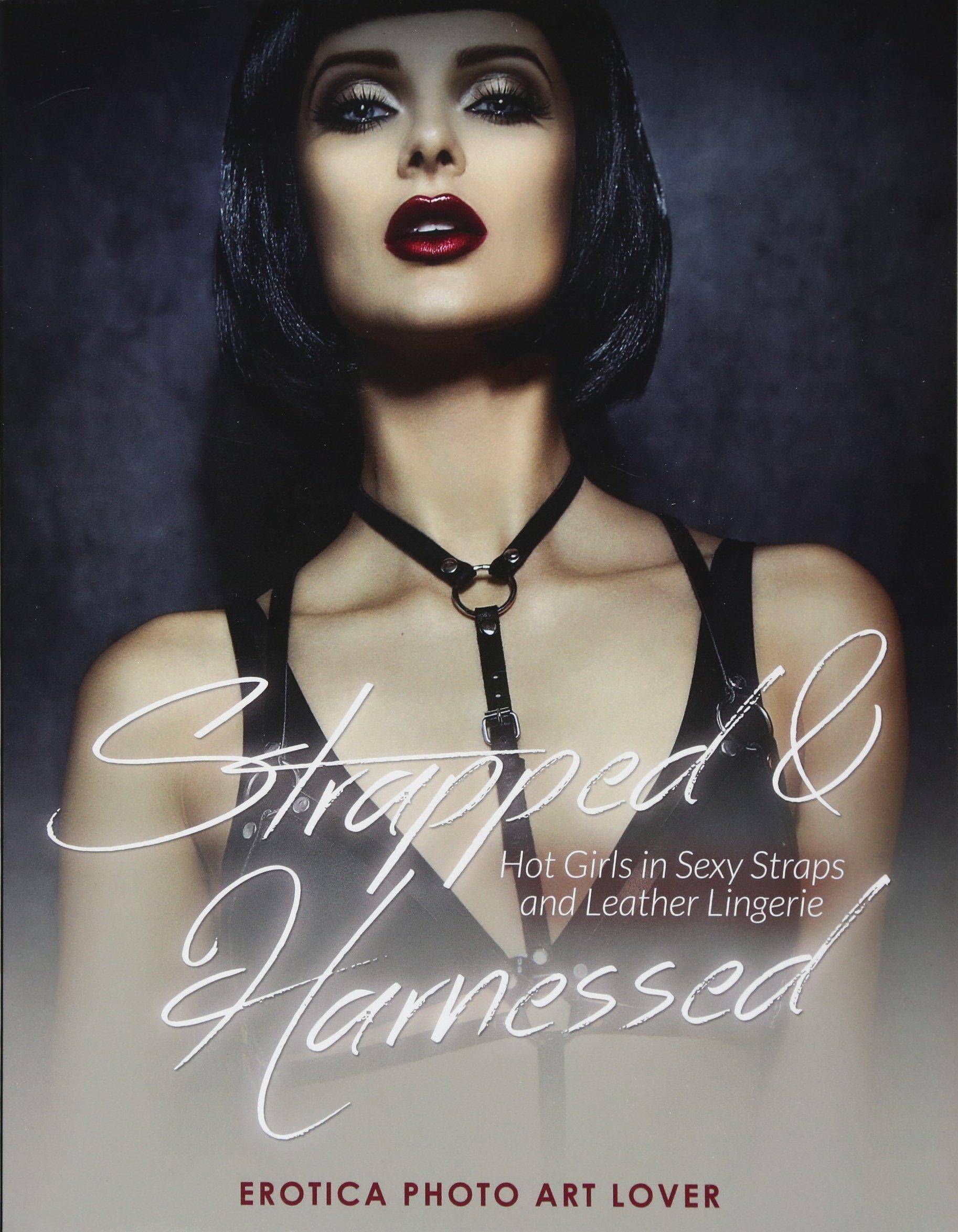 Strapped & Harnessed - SureShot Books Publishing LLC