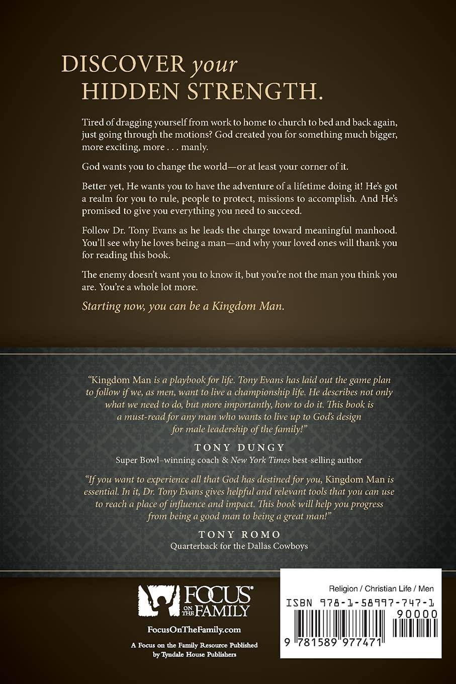 Kingdom Man: Every Man's Destiny, Every Woman's Dream Religion | Christian Living | Men's Interests Evans, Tony