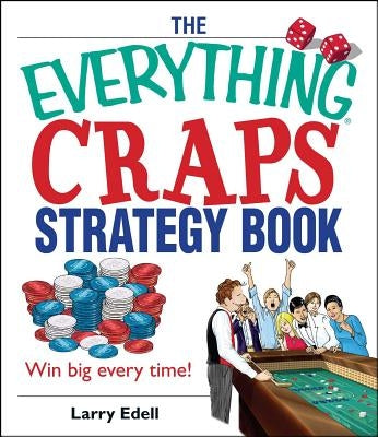 Paperback copy of The Everything Craps Strategy Book by Everything, featuring gameplay tips and strategies for casino craps.