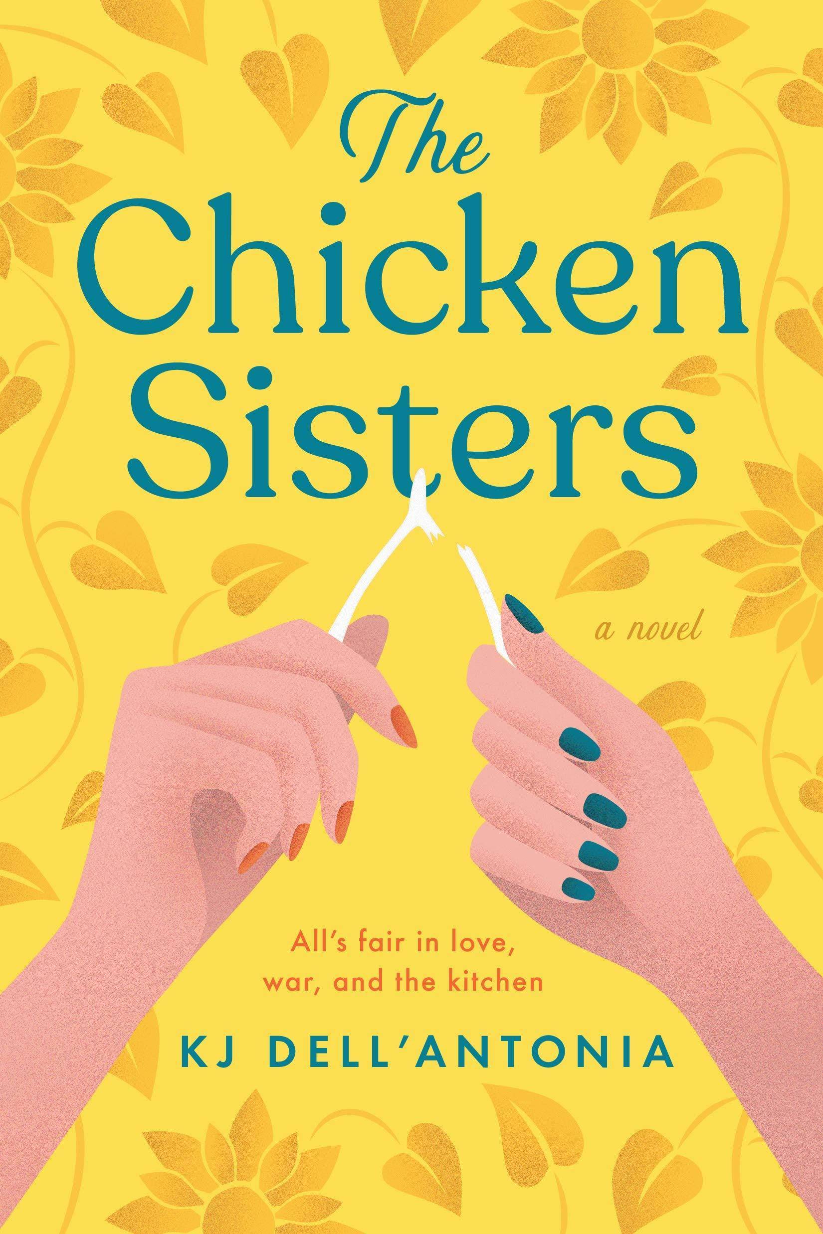 The Chicken Sisters Paperback G.P. Putnam's Sons