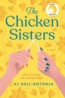 The Chicken Sisters Paperback G.P. Putnam's Sons